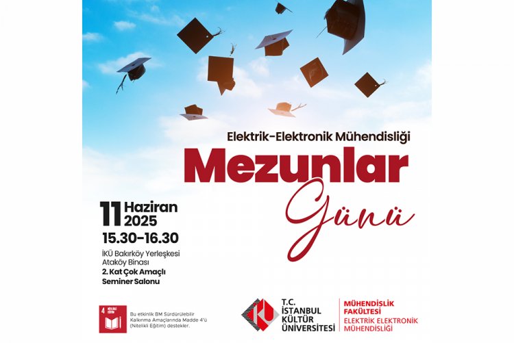 Elektrik-Elektronik Mühendisliği Bölümü Mezunlar Günü