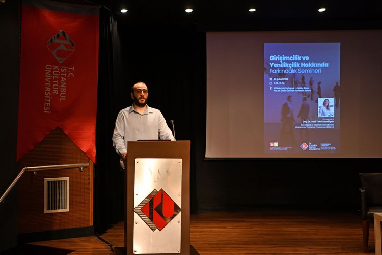 “Girişimcilik ve Yenilikçilik Hakkında Farkındalık Semineri” 