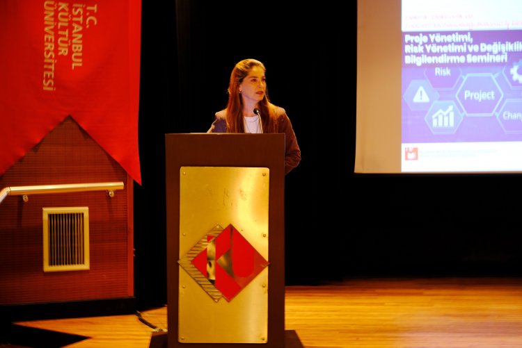 "Proje Yönetimi, Risk Yönetimi ve Değişiklik Yönetimi Bilgilendirme Semineri"