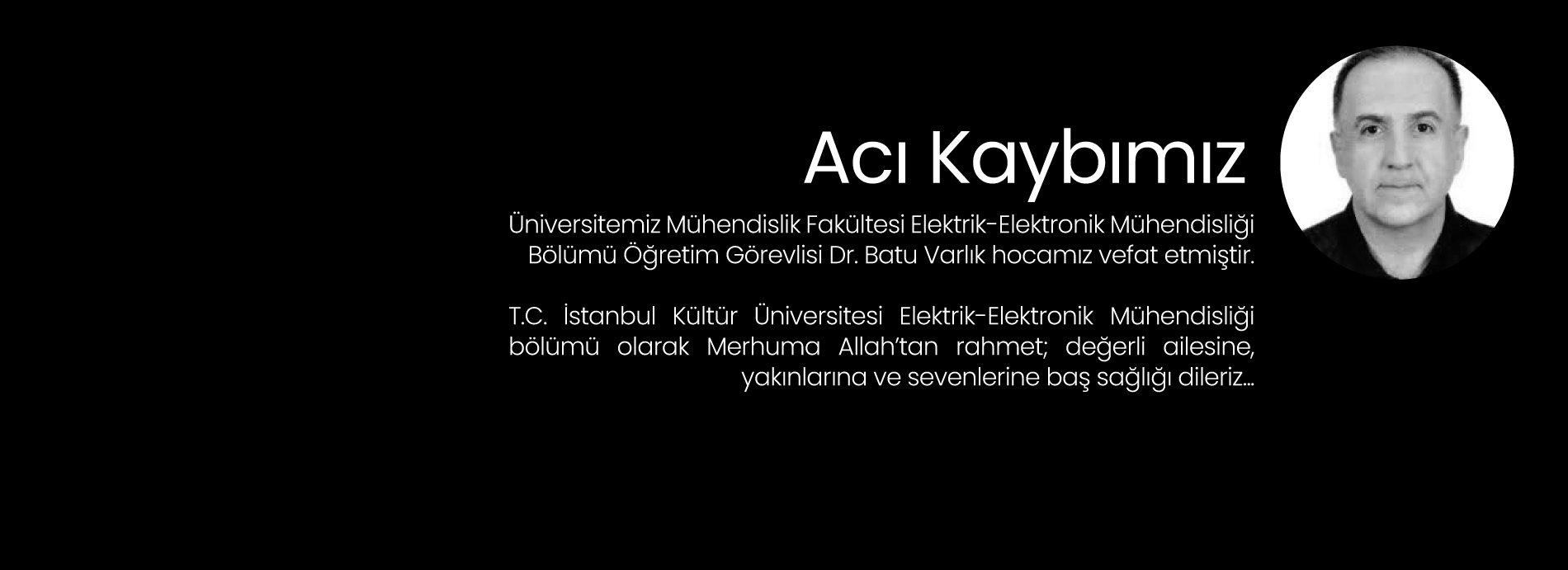 Acı Kaybımız